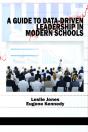 Guide To Data-Driven Leadership In Modern Schools - Preview