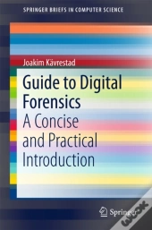 Guide To Digital Forensics