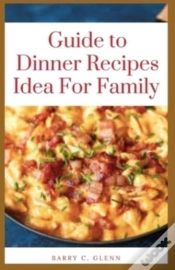 Capa do artigo Guide To Dinner Recipes Idea For Family
