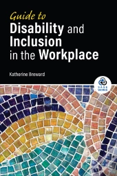 Guide To Disability And Inclusion In The Workplace
