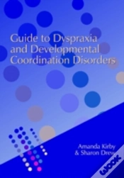 Capa do artigo Guide To Dyspraxia And Developmental Coordination Disorders