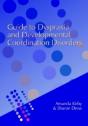 Guide To Dyspraxia And Developmental Coordination Disorders - Preview