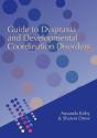 Guide To Dyspraxia And Developmental Coordination Disorders - Preview
