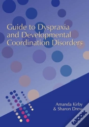 Capa do artigo Guide To Dyspraxia And Developmental Coordination Disorders