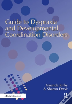 Capa do artigo Guide To Dyspraxia And Developmental Coordination Disorders