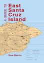 Guide To East Santa Cruz Island - Preview