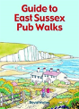 Guide To East Sussex Pub Walks - Preview