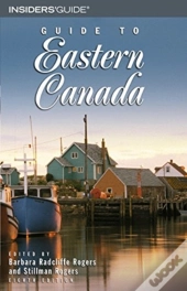 Guide To Eastern Canada