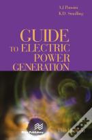 Guide To Electric Power Generation, Third Edition
