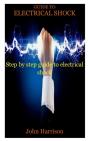 Guide To Electrical Shock - Preview