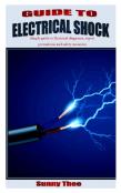 Guide To Electrical Shock
