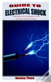 Guide To Electrical Shock