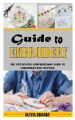 Guide To Embroidery