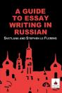 Guide To Essay Writing In Russian - Preview