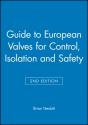 Guide To European Valves For Control, Isolation And Safety - Preview