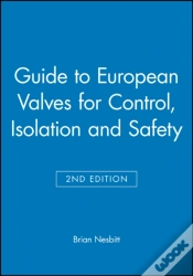 Capa do artigo Guide To European Valves For Control, Isolation And Safety