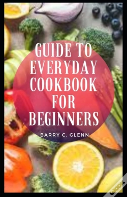 Capa do artigo Guide To Everyday Cookbook For Beginners