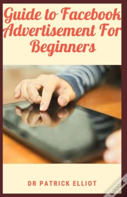 Capa do artigo Guide To Facebook Advertisement For Beginners