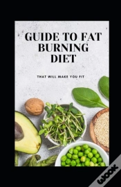 Capa do artigo Guide To Fat Burning Diet