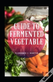 Capa do artigo Guide To Fermented Vegetable