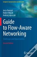 Guide To Flow-Aware Networking