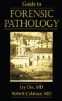 Guide To Forensic Pathology - Preview