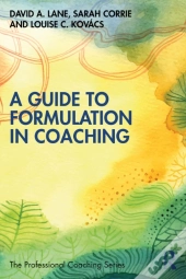 Guide To Formulation In Coaching