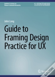 Capa do artigo Guide To Framing Design Practice For Ux