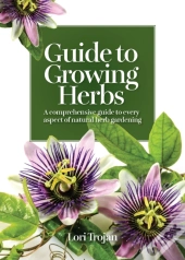 Guide To Growing Herbs
