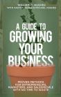 Guide To Growing Your Business - Preview