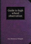 Guide To High School Observation