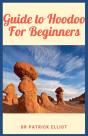 Guide To Hoodoo For Beginners - Preview