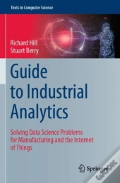 Guide To Industrial Analytics