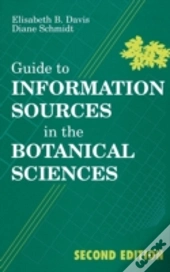 Guide To Information Sources In The Botanical Sciences