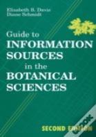 Guide To Information Sources In The Botanical Sciences