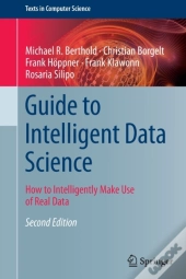 Guide To Intelligent Data Science