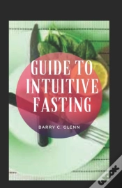 Capa do artigo Guide To Intuitive Fasting
