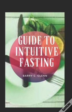 Capa do artigo Guide To Intuitive Fasting