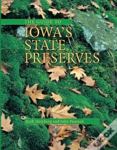 Guide To Iowa'S State Preserves