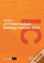Guide To Jct Intermediate Building Contract 2024 2025