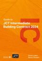 Guide To Jct Intermediate Building Contract 2024 - Preview