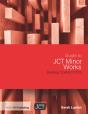 Guide To Jct Minor Works Building Contract 2016 - Preview