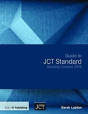 Guide To Jct Standard Building Contract 2016 - Preview