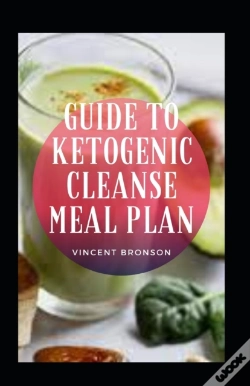 Capa do artigo Guide To Ketogenic Cleanse Meal Plan