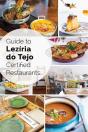 Guide to Lezíria do Tejo Certified Restaurants - Preview