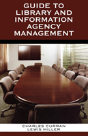 Guide To Library And Information Agency Management - Preview
