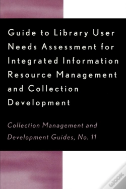 Capa do artigo Guide To Library User Needs Assessment For Integrated Information Resource