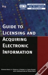 Guide To Licensing And Acquiring Electronic Information