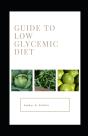 Guide To Low Glycemic Diet - Preview