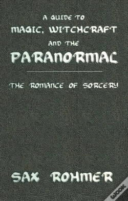 Capa do artigo Guide To Magic, Witchcraft And The Paranormal